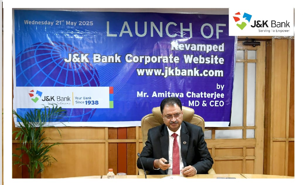 MD & CEO inaugurates J&K Bank’s revamped corporate website - W…